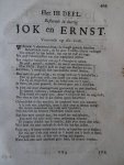 Uytterschout, A. (Adriaan). - Ledige uyren. I. Deel Rym-Kroniek van Zeeland. II. Deel. Bybel-Stoff'. Bestaende in verscheyde wederleggingen, soo tegen de Joden; ...etc. III. Deel. Jok en Ernst. Meest, toegepast op des makers opkomst en voortgank,... etc