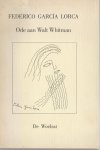 Garcia Lorca, Federico - Ode aan Walt Whitman