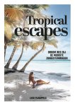 Lieke Pijnappels - Tropical escapes