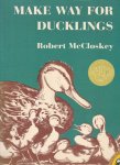 McCloskey, Robert tekst en illustraties - Make way for ducklings / Caldecott Medal 1942