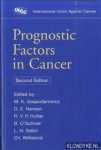 Gospodarowicz, Mary K. - Prognostic Factors in Cancer - second edition