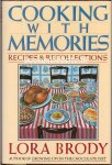 Brody, Lora - Cooking with Memories