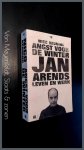 Keuning, Nico - Angst voor de winter - Het leven van Jan Arends Keuning, Nico - Angst voor de winter - Het leven van Jan Arends