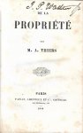 THIERS Adolphe - De la Propriété