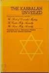 S.L. Macgregor Mathers - The Kabbalah Unveiled Containing the Following Books of the Zohar : The Book of Concealed Mystery, The Greater Holy Assembly, The Lesser Holy Assembly