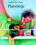 Ingrid Schubert, Dieter&Ingrid Schubert - Platvoetje