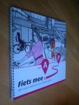 Rico Andriesse, Niels Voogt, Marco Aarsen, Jos Waltmans (allen Goudappel Coffeng) - Fiets mee. Van A naar P. Hét inspiratieboek voor fietsparkeren Rico Andriesse, Niels Voogt, Marco Aarsen, Jos Waltmans (allen Goudappel Coffeng) - Fiets mee. Van A naar P. Hét inspiratieboek voor fietsparkeren