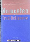 Ron de Haan - Momenten Fred Delfgaauw. Het gesproken woord is de knecht van het hart