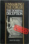 David Sox 44634 - Unmasking the Forger The Dossena Deception
