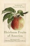 Kevles, Daniel J. - Heirloom Fruits Of America: Selections From The Usda Watercolor Pomological Coll