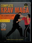 Levine, Darren, Whitman, John - Complete Krav Maga - The Ultimate Guide to Over 250 Self-Defense and Combative Techniques