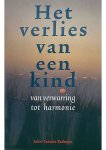 Juliet Cassuto Rothman - Het verlies van een kind Juliet Cassuto Rothman - Het verlies van een kind