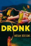 Mirjam Boelsums - Dronk