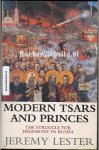 Lester, Jeremy - Modern Tsars and Princes