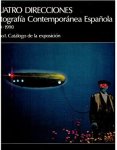 Manuel Santos, Xose Luis Suarez Canal, a.o. - Cuatro Direcciones: Fotografia Contemporanea Espanola, 1970-1990. Tomo I: Catalogo de la exposicion