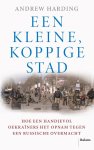Andrew Harding - Een Kleine, Koppige Stad