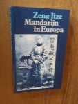 Zeng Jize - Mandarijn in Europa