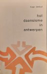 LANDUYT Hugo - Het Daensisme in Antwerpen.