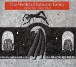 Clifford Ross 125268, Karen Wilkin 28228 - The World of Edward Gorey