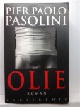 PASOLINI Pier Paolo - Olie (vertaling van Petrolio - 1992)