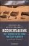 Margalit, A. - Occidentalisme / het Westen in de ogen van zijn vijanden