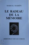 Marcel Mariën - Le radeau de la mémoire [15 ex. non rognés] Edition pirate parce que complète