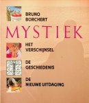Borchert, Bruno - Mystiek, het verschijnsel, de geschiedenis, de nieuwe uitdaging
