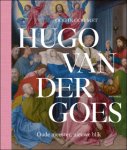 Marijn Everaarts, Matthias Depoorter, Griet Steyaert, e.a. - Oog in oog met Hugo van der Goes, Oude meester, nieuwe blik