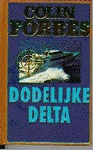 Forbes, Colin - Dodelyke delta