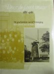 Kees Stiksma - Door de jaren trouw, 1886-1986, de geschiedenis van de Vereniging "een school met de bijbel te Rijsoord"