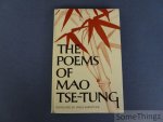 Mao Tse-tung and Willis Barnstone (translation, introd. and notes). - The poems of Mao Tse-tung.