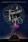 E.K. Johnston - A Thousand Nights