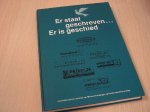 Bakker, J.J.C. e.a. (red - Er  staat geschreven,,, Er is geschied - Jubileumbundel van de Bond van Mannenverenigingen op Gereformeerde Grondslag.