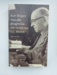 Slijper - Van alle dingen los , He leven van JC Bloem Slijper - Van alle dingen los , He leven van JC Bloem