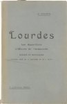 H Crenon - Lourdes. I, les apparitions. II, l'oeuvre de l'Immaculée (Exposé et discussion).