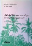 Termorshuizen, Gerard & Kees Snoek - Adinda! Duizend vuurvliegjes tooien je haren: Multatuli in Indonesië