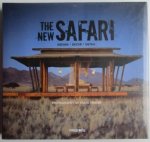 Craig Fraser; Mandy Allen - The new safari : design, decor, detail