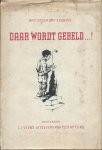 Groskamp-ten Have, Amy - Daar wordt gebeld...! - een verzameling schetsen, betrekking hebbend op den "honger-winter"