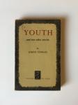 Conrad, Joseph - Youth, and two other stories
