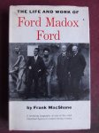 MacShane, Frank - The Life and Work of Ford Madox Ford