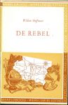 Hoffman, Willem - De Rebel .. Historisch spel in 3 bedrijven .