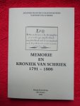 Raeymaeckers, Joannes Franciscus - Memorie en kroniek van Schriek. 1791-1806.
