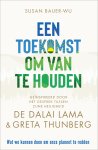 Susan Bauer-Wu - Een toekomst om van te houden Geïnspireerd door het gesprek tussen Zijne Heiligheid de Dalai Lama & Greta Thunberg