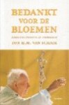 T.H.M. van Schaik - Bedankt voor de bloemen