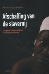 Mart-Jan de Jong 233210, Yael Wodnitzky 80000 - Afschaffing van de slavernij complexe voorgeschiedenis van een wereldwonder
