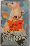 Hulsebosch Tom samenstelling, illustraties Wijnand F, Boxsel P van, Boyer Vera, e.a. - Margriet Winterboek Diefstal in het clubhuis e.a. verhalen