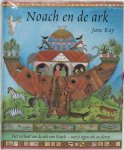 Jane Ray - Noach en de ark