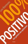 L. Bormans - 100% positivo het geheim van optimisme L. Bormans - 100% positivo het geheim van optimisme