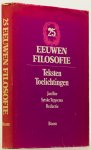 BOR, J., TEPPEMA, S., (RED.) - 25 eeuwen filosofie. Teksten/Toelichtingen.
