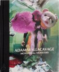Adam Wallacavage,  Jim Houser - Monster size monsters